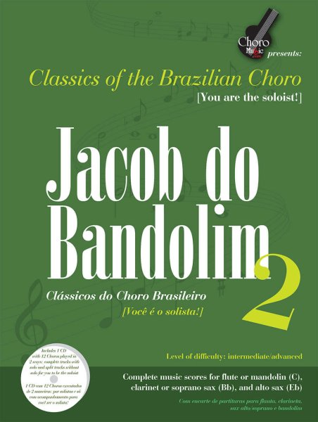 Jacob do Bandolim 2 ChoroMusic A871826