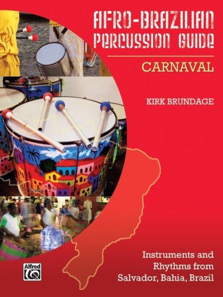Afro-Brazilian Percussion Guide 2 - Carnaval KALANGO A871911