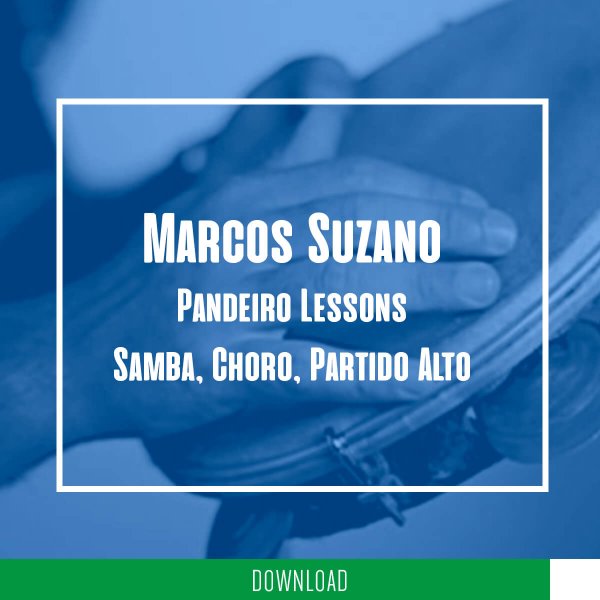 Marcos Suzano - Samba, Choro, Partido Alto deutsche Untertitel KALANGO A5272DE