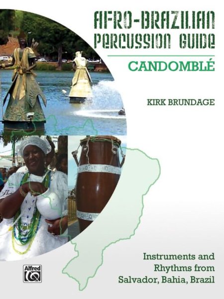 Afro-Brazilian Percussion Guide 3 - Candomblé KALANGO A871912