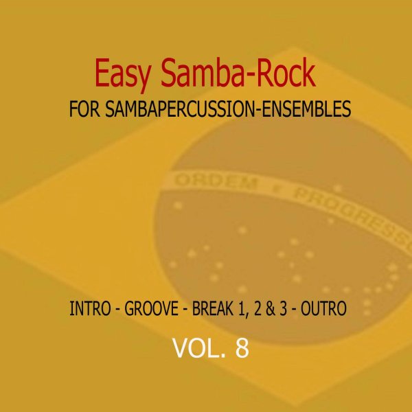 Samba Groove Easy Samba Rock Vol. 8 SambaGroove A810008