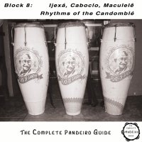 DOWNLOAD Pandeiro Guide - Ijexá, Caboclo, Maculelê, Candomblé