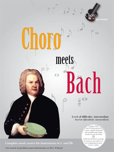 Songbook Choro meets Bach 3nd Edition ChoroMusic A871830